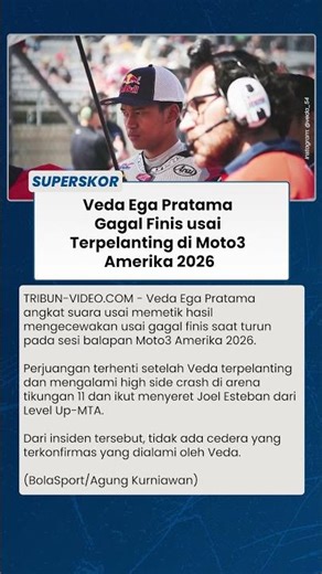 Veda Ega Pratama Alami Insiden Mengerikan di Moto3 Amerika 2026 hingga Terpelanting