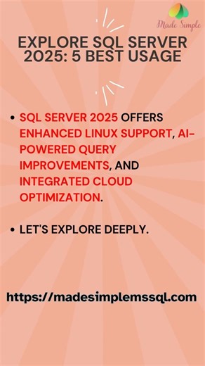Explore SQL Server 2025 #sql #sqlserver #sqltips | Made Simple MSSQL