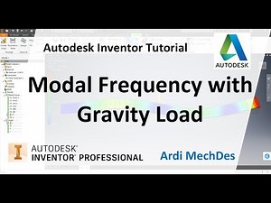 Autodesk Inventor Tutorial - Modal Frequency Analysis Simulation with Gravity Load