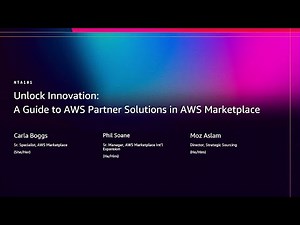 AWS re:Invent 2025 - Unlock Innovation: A Guide to AWS Partner Solutions in AWS Marketplace (NTA101)