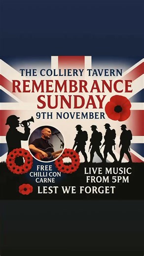 1.5K views · 20 reactions | Remembrance Sunday @ The Colliery Tavern 9th Nov 2025 | The Colliery Tavern Boldon | Facebook