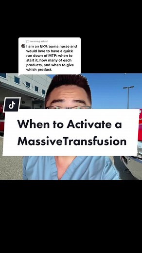 Emergency Medicine: Massive Transfusion Protocol Activation