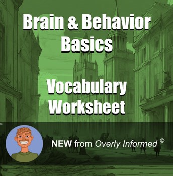 Brain & Behavior Basics Vocabulary Worksheet