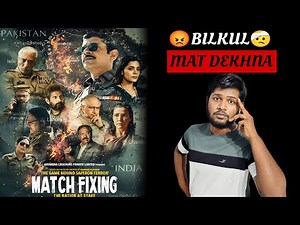 Match Fixing Full Movie REVIEW in Hindi | Match Fixing The Nation At Stake Review