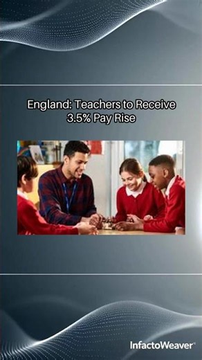 England: Teachers to Receive 3.5% Pay Rise