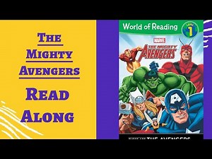 The Mighty Avengers: These are The Avengers - Read Along Books for Children