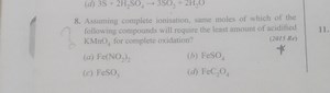 (d) 3 S 2H2​SO4​→3SO2​ 2H2​O8. Assuming complete ionisation, s... | Filo