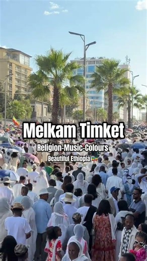 Melkam Timket Beautiful Ethiopia 🇪🇹 #timket #ethiopia #addisababa #travel #celebration #religion