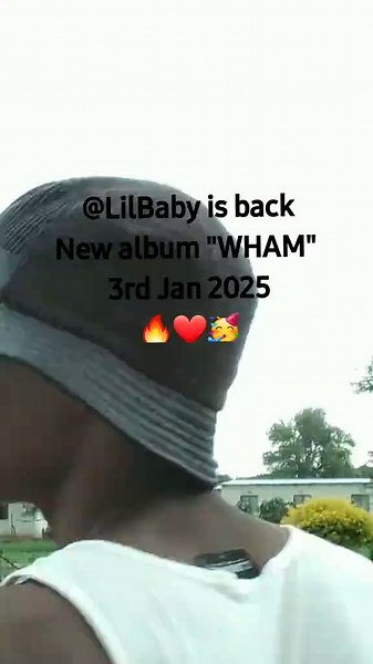 his back @Lil Baby New album #WHAM #newtrend #newalbum #foruyou #fyp #lilbaby #trendingvideo