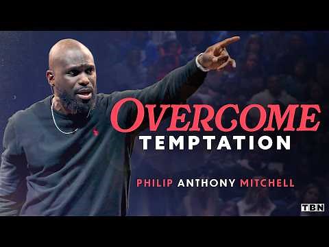Philip Anthony Mitchell: BREAK FREE From the Grip of Temptation and Walk in Your Purpose | TBN