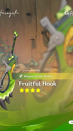 Haruyuki Noheka on Instagram: "[Weapon Guide] Fruitful Hook  The Fruitful Hook is a featured 4-star weapon in Phase 2 of Version 5.1, alongside A Thousand Floating Dreams and Staff of Homa. Available only through the Epitome Invocation Event-Wish, this exclusive weapon can’t be obtained by any other means. #GenshinImpact #genshinguide #hoyocreators #SabzeruzFestival #Nahida #HuTao #Gaming"