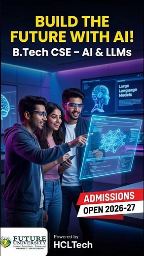 Future University B.Tech CSE (AI) | Artificial Intelligence & Generative AI Courses | #ytshorts