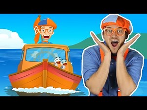 Blippi | Blippi Boat Song and More! | Educational Videos for Toddlers |