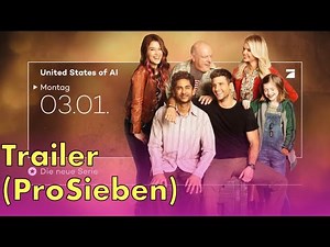 United States of Al - Die neue Serie - Trailer - ProSieben (Germany) [HD]