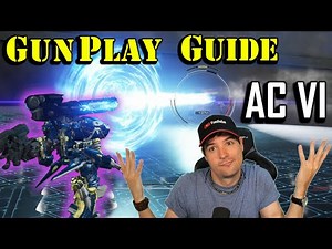 COMBAT GUIDE Armored Core 6 Gameplay AC6