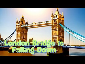 London Bridge is falling down