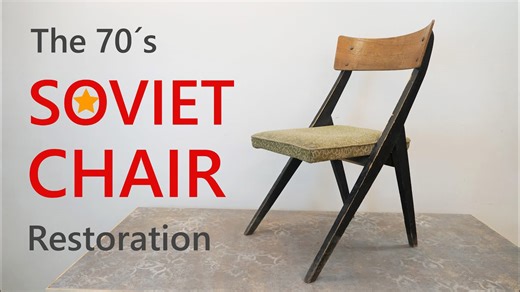 Restoring a vintage 1970s Soviet chair back to life
