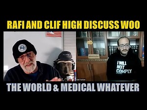 Clif High and Rafi Talk About The Jews, The Woos, Aliens, and Psychedelics
