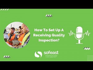 How To Set Up A Receiving Quality Inspection?