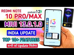 Redmi Note 10 Pro/Max New Update Miui 13.0.1.0 With ANDROID 12 & Widgets | Redmi Note 10 Pro Miui 13
