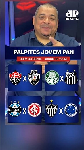WHO ADVANCES IN THE COPA DO BRASIL? VAMPETA MAKES HIS PICKS! | WILL HE GET THEM ALL RIGHT?