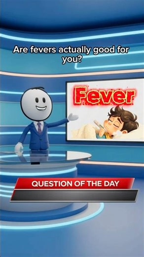 Are Fevers Actually Good for You? 🤒 | QOTD