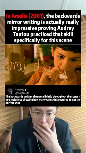 In Amélie (2001), Audrey Tautou really learned backward mirror writing for this scene