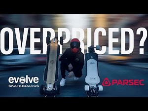 MOST OVERPRICED BOARDS??? EVOLVE & PARSEC