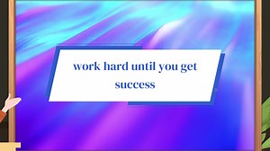 work hard until you get success. - Animated Video By MOHAMMED TANVEER - Mango Animate