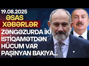 TƏCİLİ! Əsas xəbərlər 19.08.2025 (Xəbər Bələdcisi) xeberler, son xeberler bugun 2025
