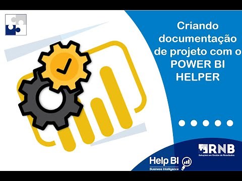 Montando documentação de projeto com o PowerBI Helper