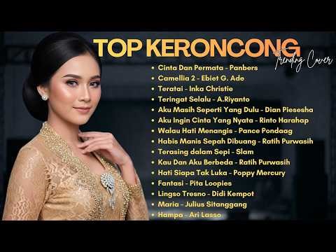 Keroncong Modern 2026 Terbaik 🔥 Nostalgia Lagu Lawas Terbaik Nonstop Full Playlist Top 2026
