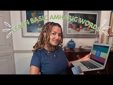 Essential Amharic Words You Need to Know | አማርኛ ቃላት
