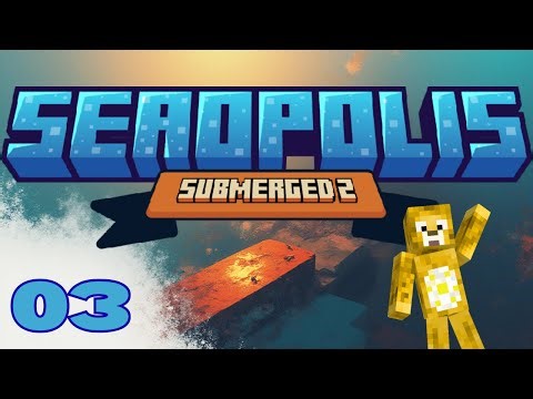 Seaopolis: Submerged 2 - EP 3 - Multiblock Solidifier Goes Wrong
