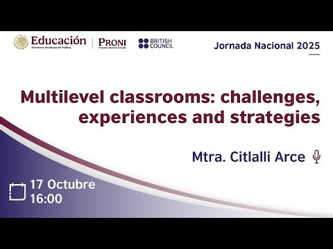 Jornada Nacional 2025 - Multilevel classrooms: challenges, experiences and strategies