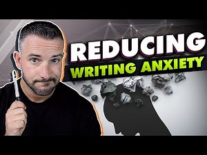 4 Steps to Reducing Writing Anxiety