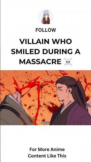 Villain Who Smiled During a Massacre ☠️