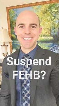 Can I suspend FEHB instead of canceling it? What federal employees ask daily. #fehb #tricare