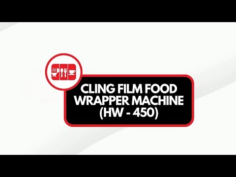 CLING FILM FOOD WRAPPER MACHINE (HW-450)