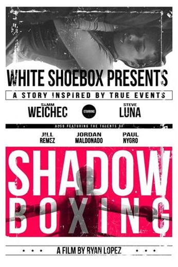 Shadow Boxing (2016) - Movie