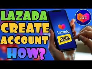 PAANO GUMAWA NG ACCOUNT SA LAZADA | LAZADA CREATE ACCOUNT
