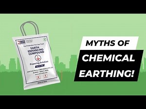 4 Chemical Earthing Myths You Should Not Believe! 🚩