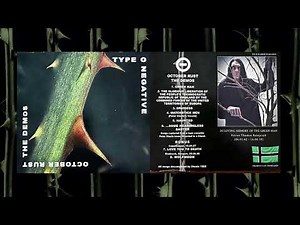 Type O Negative - October Rust (The Demos) (Bootleg) Remastered Stereo 320kpbs