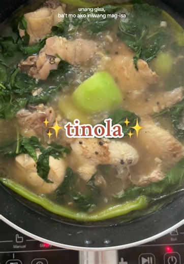 Tinolang Manok: Masarap na Recipe na Dapat Subukan