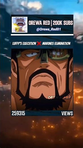Luffy execution ❌ Marine elimination✅