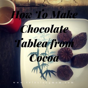 How To Make Chocolate Tablea from Cacao ~ Relax Lang Mom