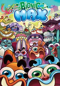 Bionic Max Season 1 - watch full episodes streaming online