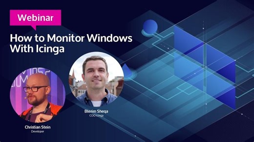 How to Monitor Windows with Icinga Webinar | Icinga