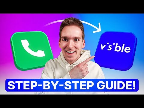 Activating Visible: How to Transfer Your Number