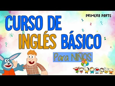 Curso GRATIS de INGLÉS BÁSICO para niños / Parte 1